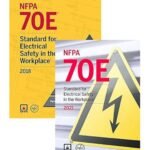 NFPA 70E, Standard for Electrical Safety in The Workplace 2018 Edition and NFPA 70E 2021 Edition Combo Set