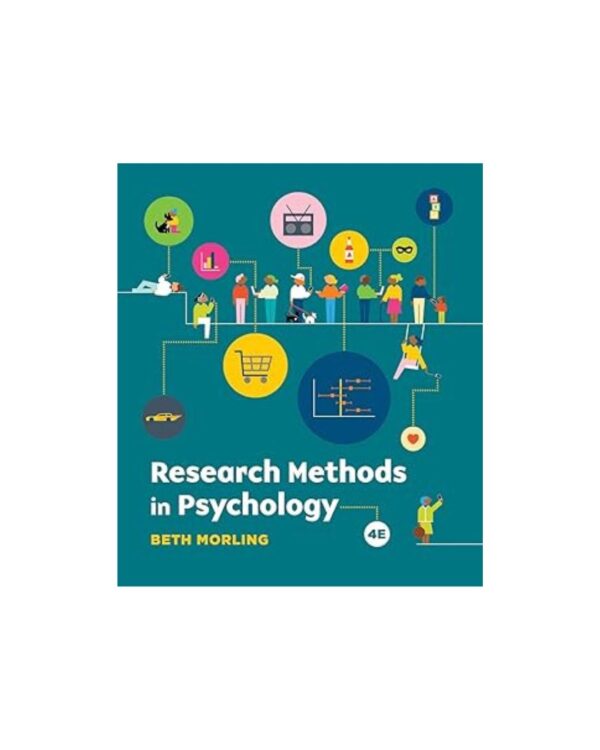 Research Methods in Psychology: Evaluating a World of Information Fourth Edition